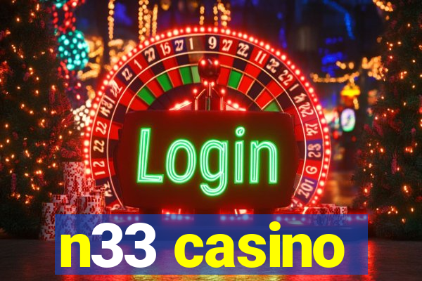 n33 casino